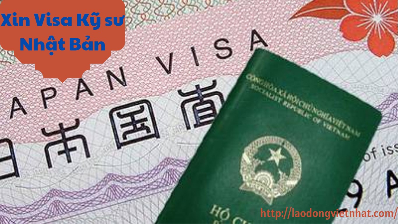 Xin visa kỹ sư gần như là bước cuối cùng trong quy trình đi kỹ sư Nhật Bản